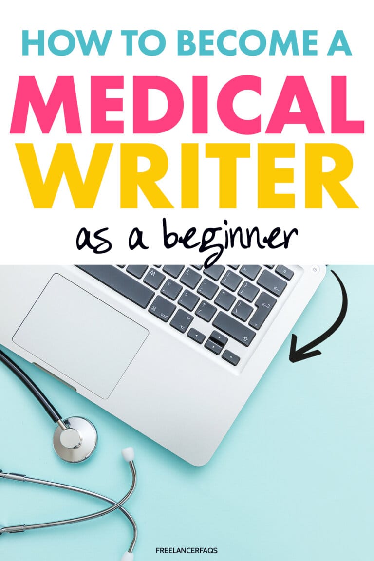 how-do-i-become-a-medical-writer-freelancer-faqs